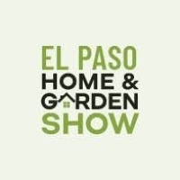 El Paso Home and Garden Show 2025