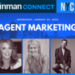 Agent Marketing: Refine and elevate your 2023 marketing strategy at Inman Connect New York