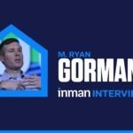 M. Ryan Gorman dishes on his second act, post-Coldwell Banker