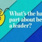 What’s the hardest part about being a leader? Pulse